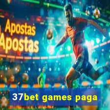 37bet games paga